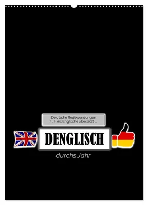 Produktbild von DENGLISCH durchs Jahr (Wandkalender 2027 DIN A2 hoch), CALVENDO Monatskalender