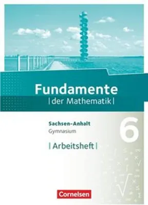 Obrázok produktu pre Fundamente der Mathematik 6. Schuljahr - Arbeitsheft mit Lösungen