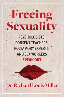 Produktbild von Freeing Sexuality – Lingua: Inglese