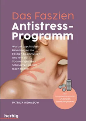Image de Das Faszien-Antistress-Programm