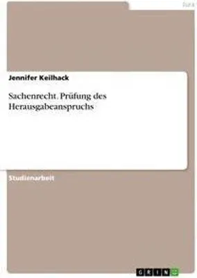 Produktbild von Sachenrecht. Prüfung des Herausgabeanspruchs
