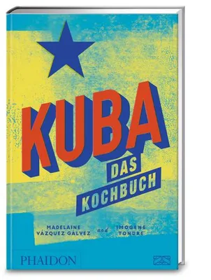 Produktbild von Kuba - Das Kochbuch