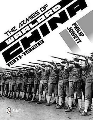 Obrázok produktu pre The Armies of Warlord China 1911-1928