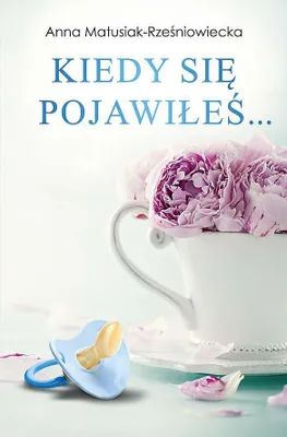Image de Kiedy się pojawiłeś