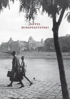 Immagine prodotto di Notes budapeszteński - praca zbiorowa