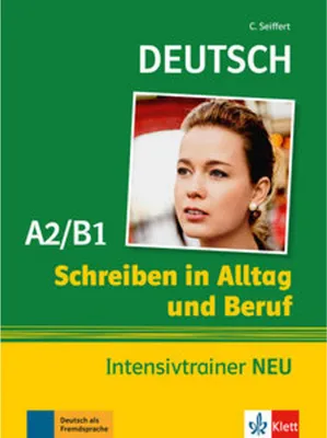 Produktbild von Schreiben in Alltag und Beruf Intensivtrainer NEU A2/B1