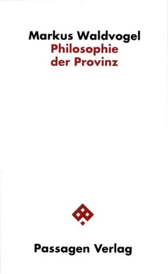 Produktbild von Philosophie der Provinz
