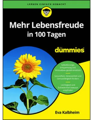 Produktbild von Mehr Lebensfreude in 100 Tagen für Dummies