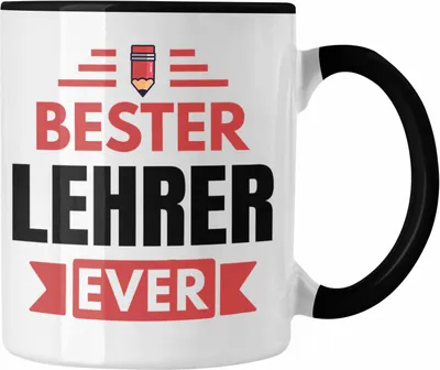 Produktbild von Trendation - Bester Lehrer Ever Tasse Geschenk Abschied Abschiedsheschenk Lehrer Abi Abitur Spruch (Schwarz)