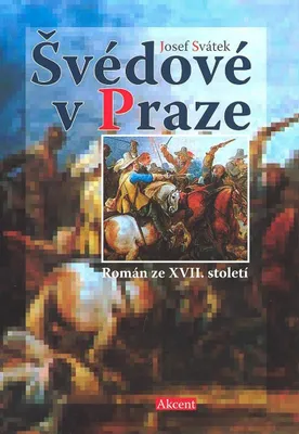 Zdjęcie produktu dla Švédové v Praze - Román ze XVII. století (Svátek Josef)