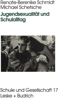 Produktbild von Jugendsexualität und Schulalltag