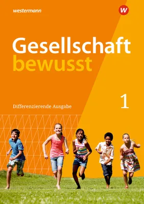 Produktbild von Gesellschaft bewusst 1. Schulbuch. Für Nordrhein-Westfalen