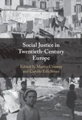 Produktbild von Social Justice in Twentieth-Century Europe