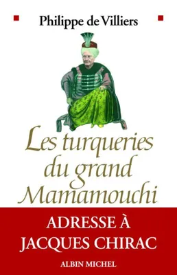 Image de Les Turqueries du grand Mamamouchi