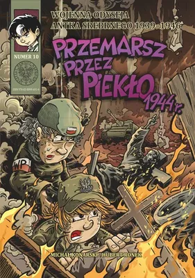 Produktbild von Wojenna Odyseja Tom 10 Przemarsz przez piekło 1944