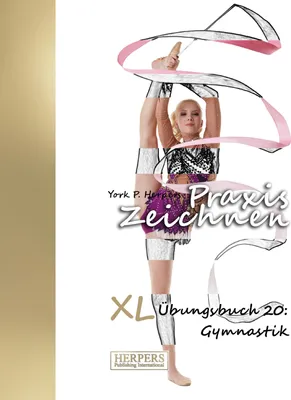 Produktbild von Praxis Zeichnen - XL Übungsbuch 20: Gymnastik