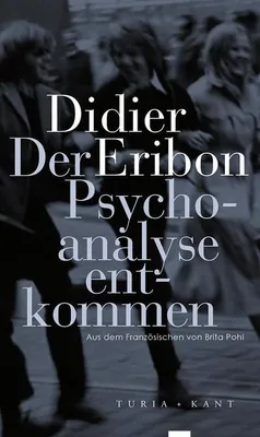 Obrázok produktu pre Der Psychoanalyse entkommen