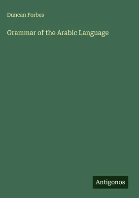 Produktbild von Grammar of the Arabic Language