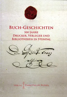 Obrázek produktu pro Kunze, A. Buch-Geschichten 500 Jahre Buchkunst Stendal
