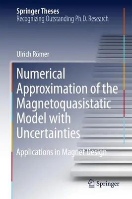 Immagine prodotto di Numerical Approximation of the Magnetoquasistatic Model with Uncertainties