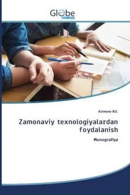 Produktbild von Zamonaviy texnologiyalardan foydalanish