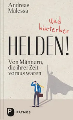 Image de Und hinterher Helden!