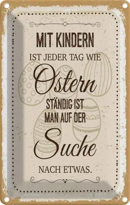 Produktbild von vianmo Blechschild 18x12 cm Mit Kindern jeder Tag wie Spruch Zitat