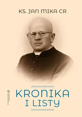 Image de Kronika i listy - zapiski z czasów wojny i powojennej rzeczywistości