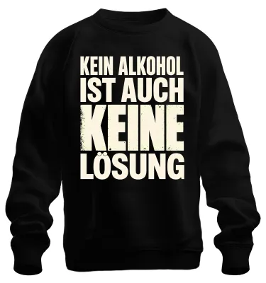 Productafbeelding van "Geen alcohol is ook geen oplossing. Leuk feest, bier drinken. Trui, zwart, maat S."