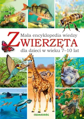 Zdjęcie produktu dla Mała encyklopedia wiedzy o zwierzętach dla dzieci