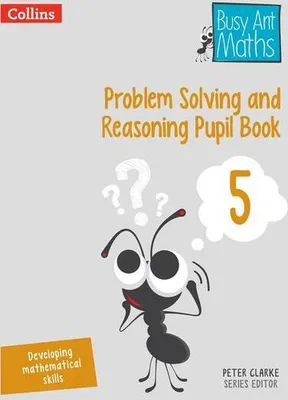Zdjęcie produktu dla Problem Solving and Reasoning Pupil Book 5