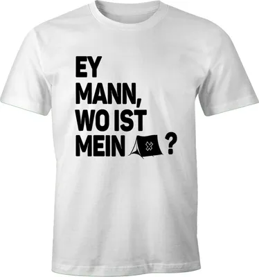 Produktbild von Herren T-Shirt Spruch Ey Mann, wo ist mein Zelt? Fun-Shirt Party Festival Techno Rave Oberteil Moonworks® weiß XL