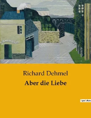 Produktbild von Aber die Liebe