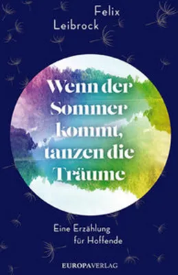 Immagine prodotto di Wenn der Sommer kommt, tanzen die Träume