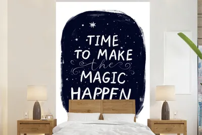 Produktbild von MuchoWow® Fototapete für Wohnzimmer oder Schlafzimmer Wandtapete Vinyl Motivtapete Zitate - Magie - Kinder - Schwarz - Weiß - Jungen - Mädchen - Baby - Kinder - 195x300 cm - Kindertapete - Das Hintergrundbild