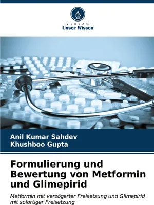 Produktbild von Formulierung und Bewertung von Metformin und Glimepirid