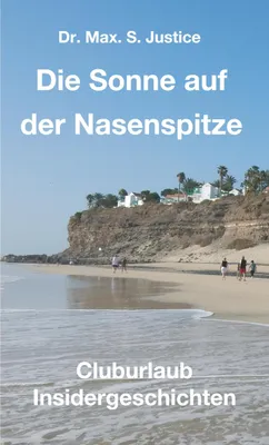 Produktbild von Die Sonne auf der Nasenspitze