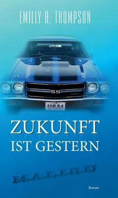 Immagine prodotto di Zukunft ist Gestern
