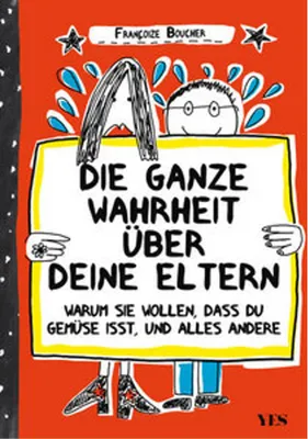 Obrázok produktu pre Die ganze Wahrheit über deine Eltern