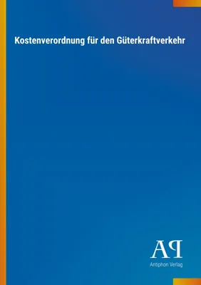 Produktbild von Kostenverordnung für den Güterkraftverkehr