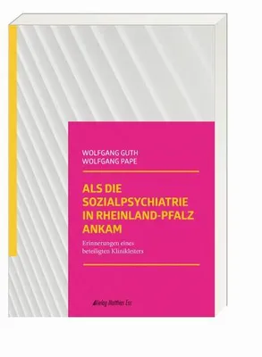 Obrázek produktu pro Als die Sozialpsychiatrie in Rheinland-Pfalz ankam