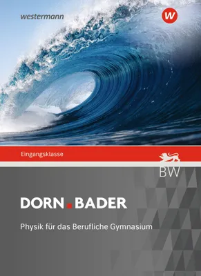 Produktbild von Dorn Bader Physik - für das Berufliche Gymnasium in Baden-Württemberg