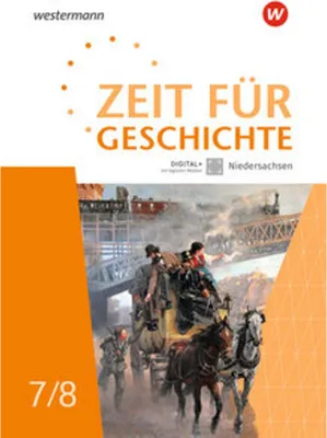 Image de Zeit für Geschichte 7 / 8. Schulbuch. Für Gymnasien in Niedersachsen