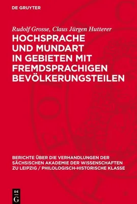 Produktbild von Hochsprache und Mundart in Gebieten mit fremdsprachigen Bevölkerungsteilen
