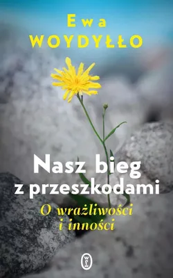 Immagine prodotto di Nasz bieg z przeszkodami. O wrażliwości i inności