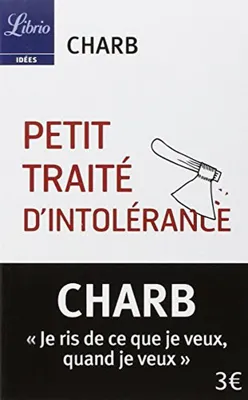 Image de Charb - Petit traité d'intolérance : Les fatwas de Charb