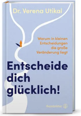 Obrázok produktu pre Entscheide dich glücklich!