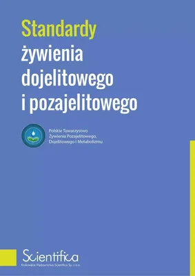 Zdjęcie produktu dla Standardy żywienia dojelitowego i pozajelitowego