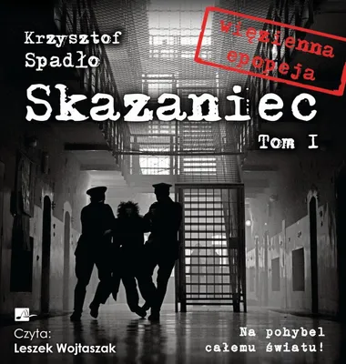Obrázok produktu pre Audiobook CD MP3 Na pohybel całemu światu! Skazaniec Tom 1