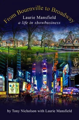 Produktbild von Von Bournville nach Broadway